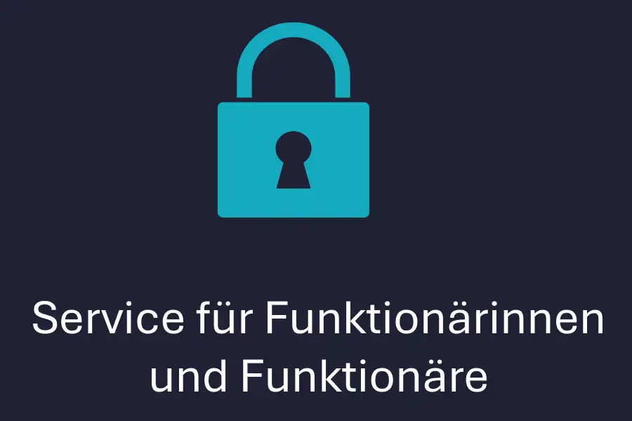 Schloss mit Text - Service für Funktionärinnen und Funktionäre
